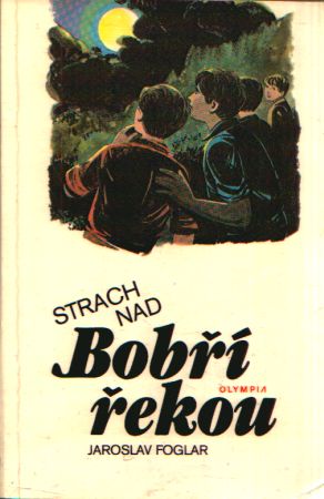 Strach nad Bobří řekou